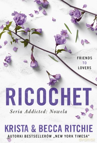 Ricochet - Krista Ritchie, Becca Ritchie [KSIĄŻKA]
