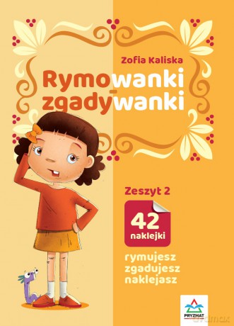 Rymowanki - zgadywanki. Zeszyt 2 - Zofia Kaliska [KSIĄŻKA]