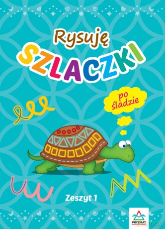 Rysuję szlaczki. Zeszyt 1 - Bartłomiej Filous [KSIĄŻKA]