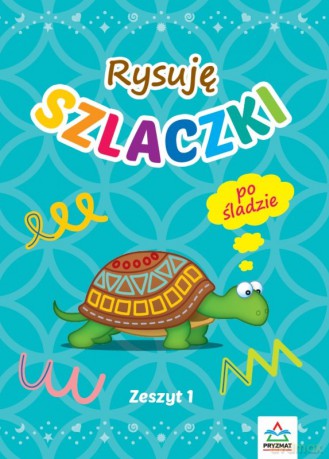Rysuję szlaczki. Zeszyt 1 - Bartłomiej Filous [KSIĄŻKA]