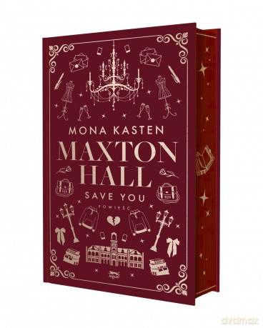 Save you. Maxton Hall (Tom 2) (ilustrowane brzegi) - Mona Kasten [KSIĄŻKA]