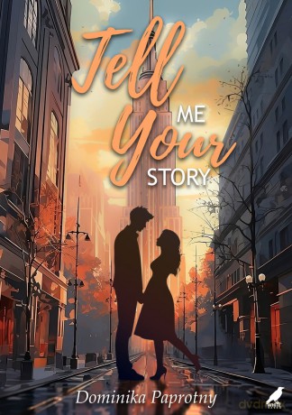 Tell me your story - Dominika Paprotny [KSIĄŻKA]