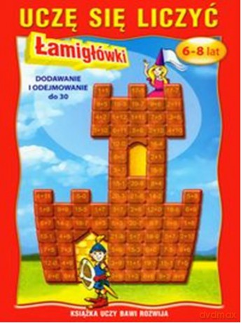 Łamigłówki 6-8 Lat Dodawanie [KSIĄŻKA]