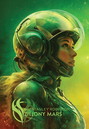 Zielony Mars - Kim Stanley Robinson [KSIĄŻKA]