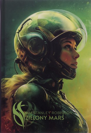 Zielony Mars - Kim Stanley Robinson [KSIĄŻKA]