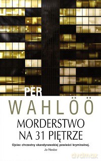 Morderstwo Na 31 Piętrze - Per Wahloo [KSIĄŻKA]