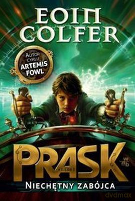 Niechętny Zabójca Prask Księga 1 - Eoin Colfer [KSIĄŻKA]