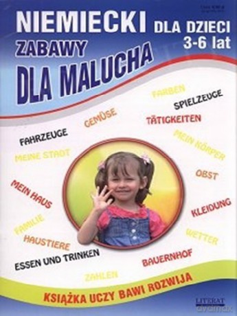Niemiecki Dla Dzieci 3-6 Lat - Monika Von Basse, Katarzyna Piechocka-Empel [KSIĄŻKA]