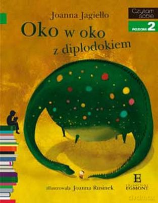 Oko W Oko Z Diplodokiem Czytam Sobie Poziom 2 - Joanna Jagiełło [KSIĄŻKA]