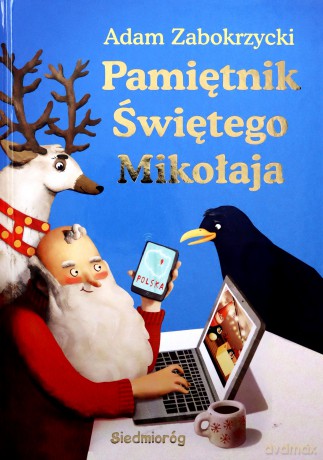 Pamiętnik Świętego Mikołaja - Adam Zabokrzycki [KSIĄŻKA]