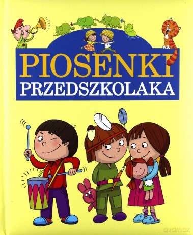 Piosenki Przedszkolaka [KSIĄŻKA]