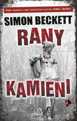 Rany Kamieni - Simon Beckett [KSIĄŻKA]