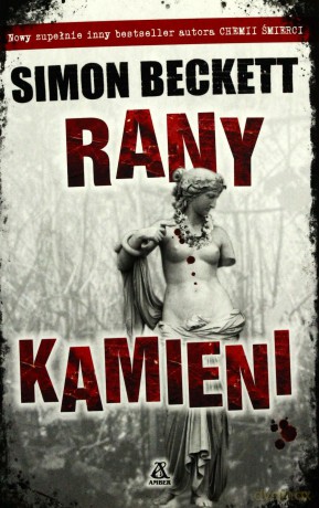 Rany Kamieni - Simon Beckett [KSIĄŻKA]
