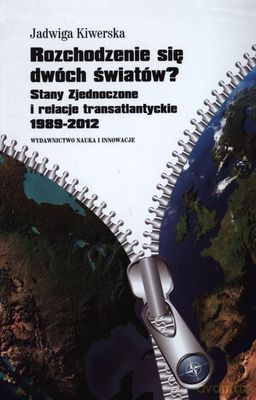 Rozchodzenie Się Dwóch Światów - Jadwiga Kiwerska [KSIĄŻKA]