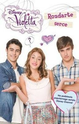 Rozdarte Serce Violetta [KSIĄŻKA]