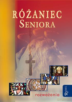 Różaniec Seniora - Aleksandra Polewska [KSIĄŻKA]
