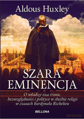 Szara Eminencja - Aldous Huxley [KSIĄŻKA]