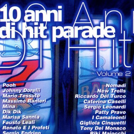 10 Anni Di Hit Parade [CD]
