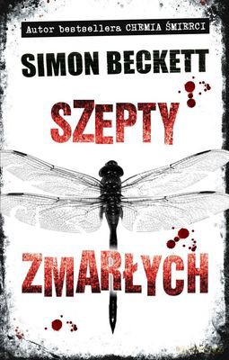 Szepty Zmarłych - Simon Beckett [KSIĄŻKA]