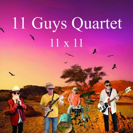 11 Guys Quartet: 11 X 11 [CD]