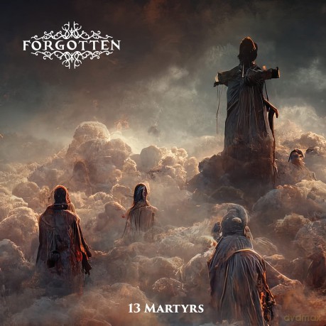 Forgotten: 13 Martyrs [CD]