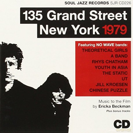 135 Grand Street New York 1979 [CD]
