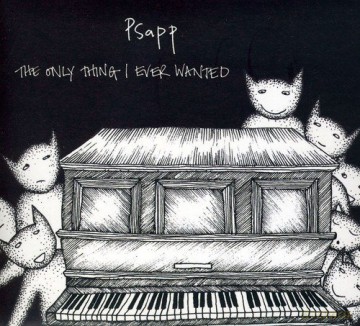 Psapp: Only Thing I Ever Wanted [CD]