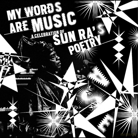 A Celebration Of Sun Ra S Poetry [CD]
