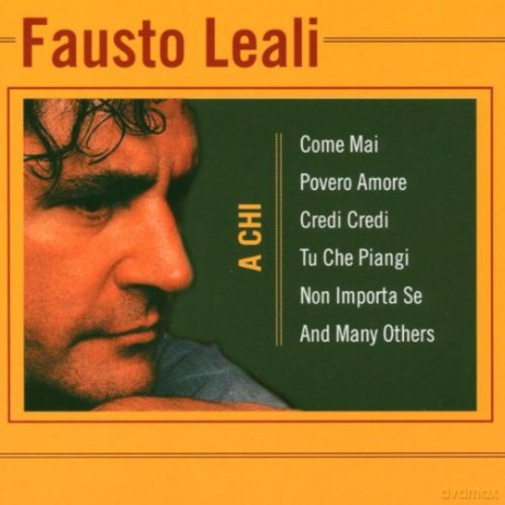Fausto Leali: A Chi [CD]