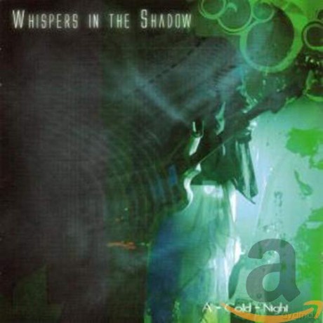 Whispers in the Shadow: A Cold Night [CD]