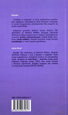 The Adventures Of Sherlock Holmes
Przygody Sherlocka Holmesa - Arthur Conan Doyle [KSIĄŻKA]