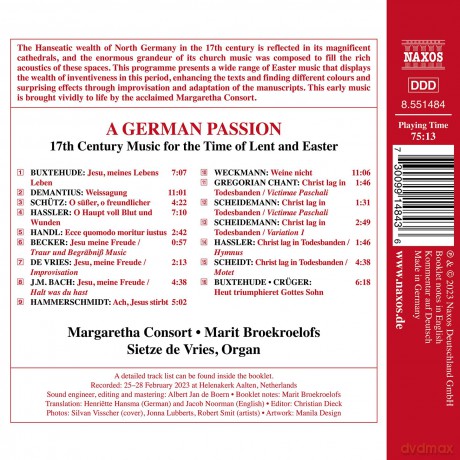Vries/Broekroelofs/Margaretha Consort: A German Passion [CD]