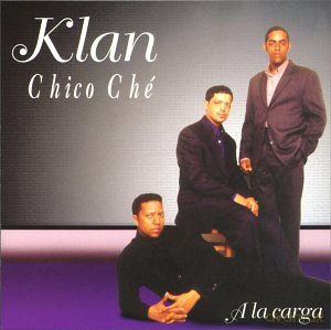 Klan Chico Che: A La Carga [CD]