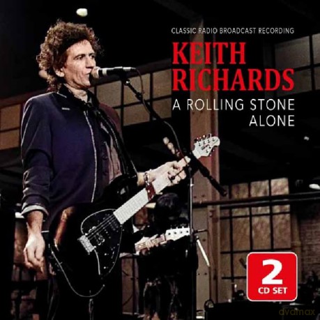 Keith Richards: A Rolling Stone Alone Radio Broadcast [2CD]