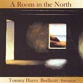 Tommy Hayes: A Room In The North [CD]