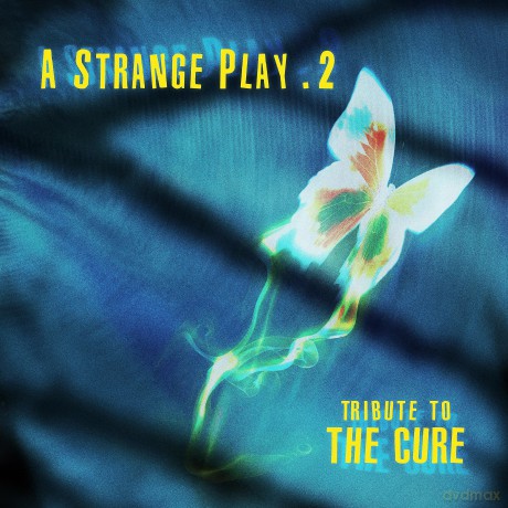 A Strange Play 2 Tribute To The Cure [2CD]