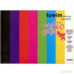 Tuwim Wiersze Dla Dzieci - Julian Tuwim [KSIĄŻKA]