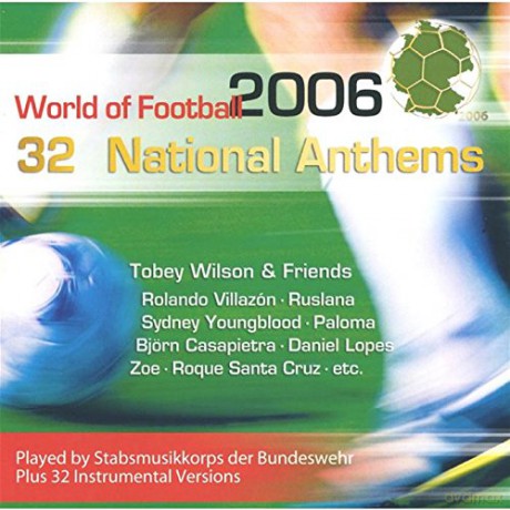 A World Of Football-32 National Anthems 2006 [CD]