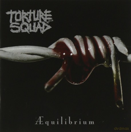 Torture Squad: Aequilibrium [CD]