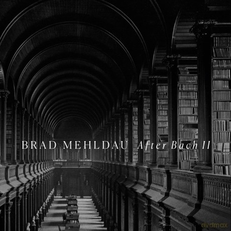 Brad Mehldau: After Bach II [CD]