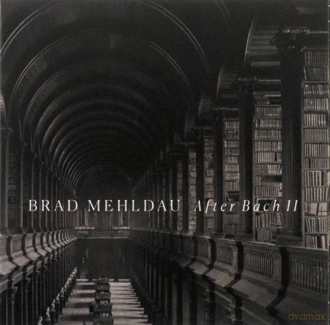 Brad Mehldau: After Bach II [CD]