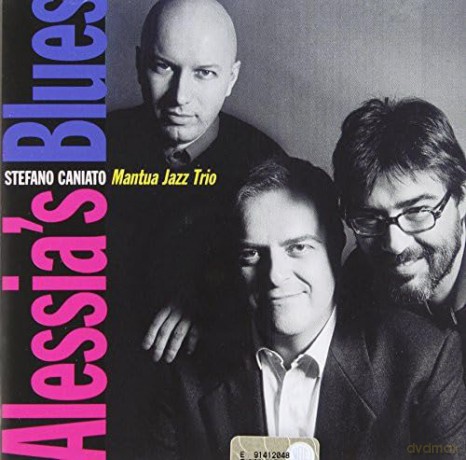 Stefano Caniato Mantua Jazz Trio: Alessia's Blues [CD]