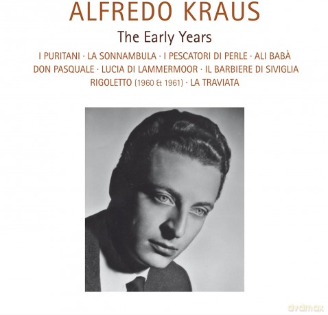 Alfredo Kraus: Alfredo Kraus-The Early Years [CD]