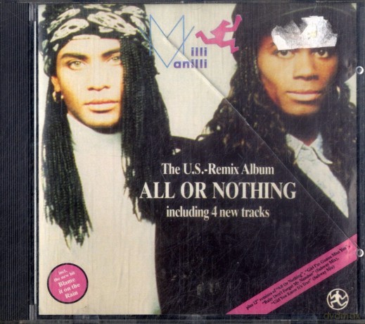 Milli Vanilli: All Or Nothing - The U.S. Remix Album [CD]