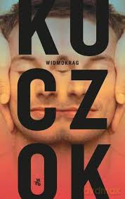 Widmokrąg - Wojciech Kuczok [KSIĄŻKA]