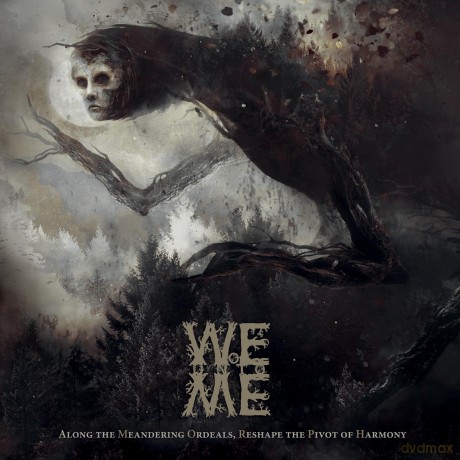 Woe Unto Me: Along The Meandering Ordeals, Reshape The Pivot Of Harmony [CD]