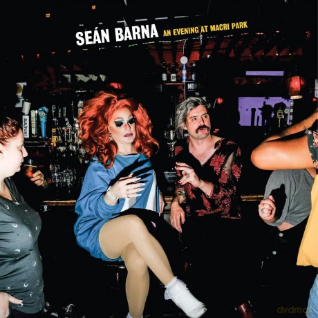 Sean Barna: An Evening At Macri Park [CD]