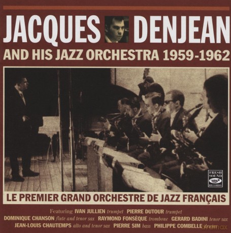 Jacques Denjean: And His Jazz Orchestra 1959-1962 [CD]
