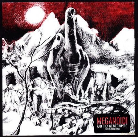 Meganoidi: And Then We Met Impero [CD]