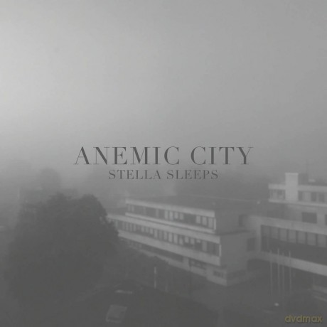 Stella Sleeps: Anemic City [CD]
